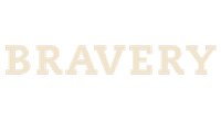Bravery